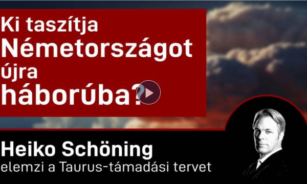 Ki taszítja Németországot újra háborúba? - Heiko Schöning elemzi a Taurus-támadási tervet